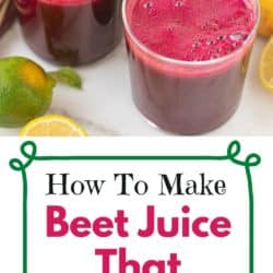 beet juice that tastes good pin.